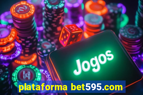 plataforma bet595.com